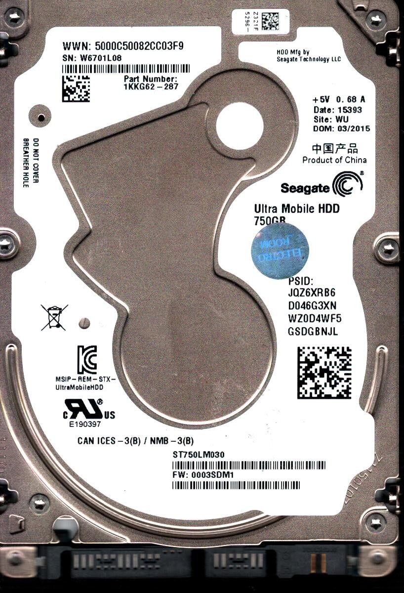 ST750LM030 P/N: 1KKG62-287 F/W: 0003SDM1 S/N: W670 WU MAR 2015 CHINA SEAGATE