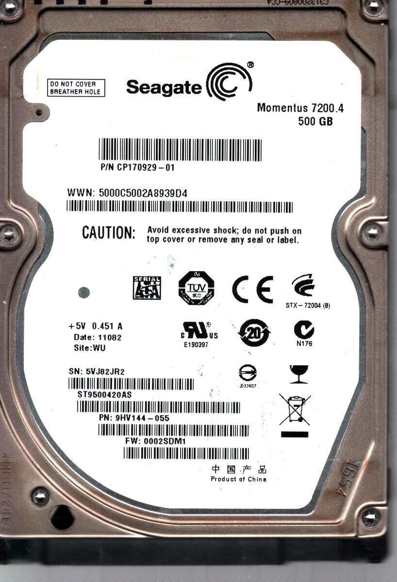 ST9500420AS P/N: 9HV144-055 F/W: 0002SDM1 S/N: 5VJ8 WU 500GB 11082 CHINA SEAGATE